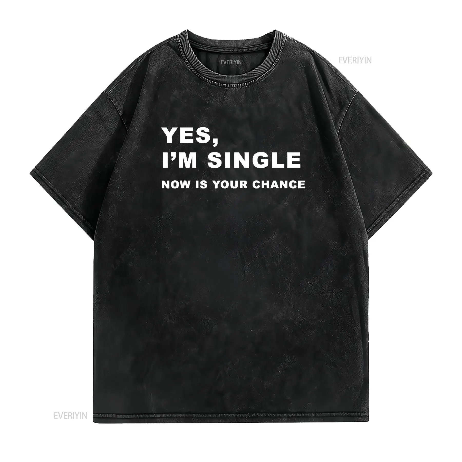 Yes I m Single Now is Your Cha - Men'S Fashion Now 评论和价格